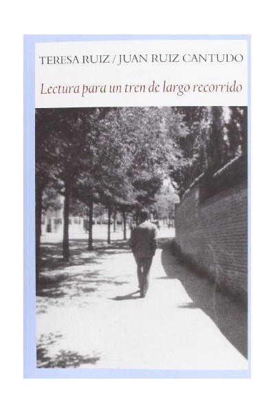 LECTURA PARA UN TREN DE LARGO RECORRIDO